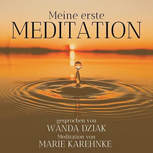 Meine erste Meditation