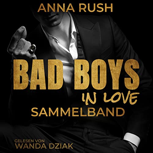 Bad Boys in love – Sammelband
