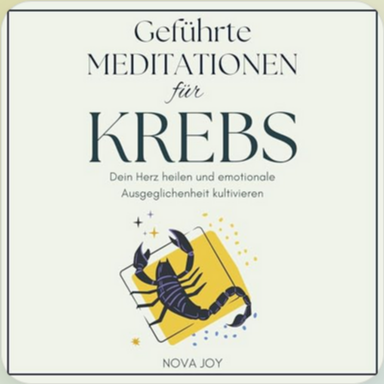 Geführte Meditationen für Krebs