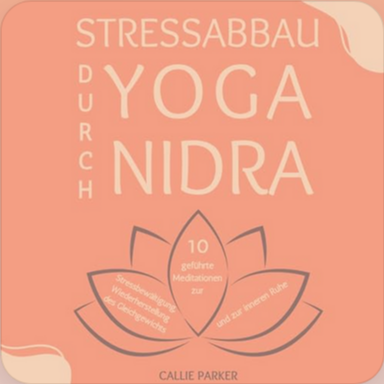 Stressabbau durch Yoga Nidra