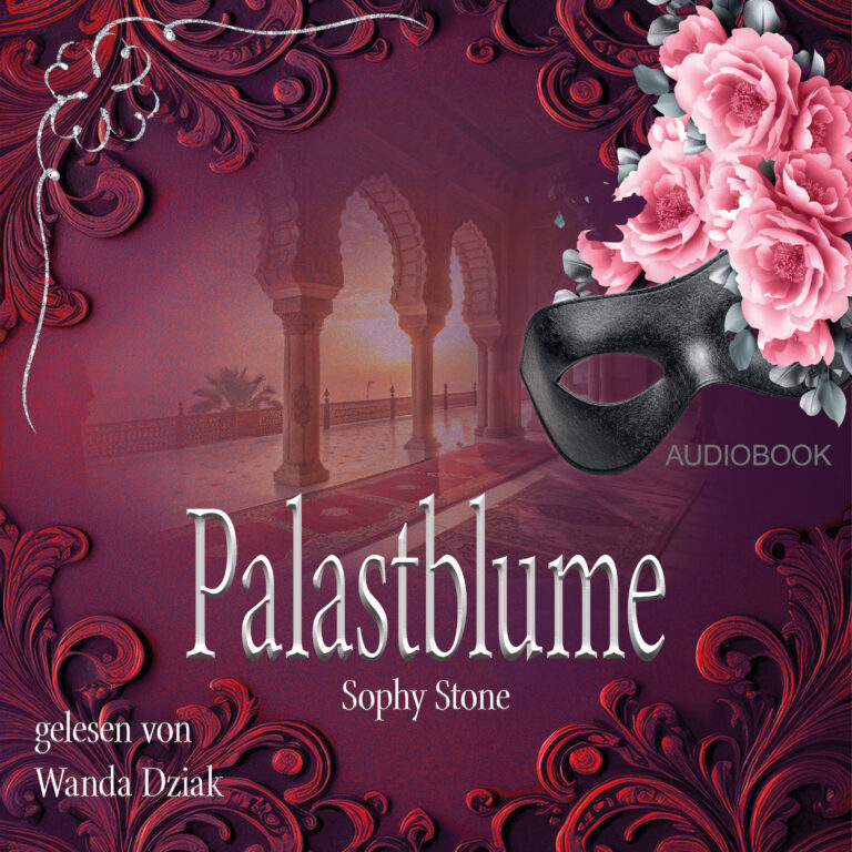 „Hörbuch-Cover Palastblume von Sophy Stone mit orientalischem Palast im Hintergrund, rotem Ornamentrahmen, schwarzer Maske und rosa Blumen, gelesen von Wanda Dziak“