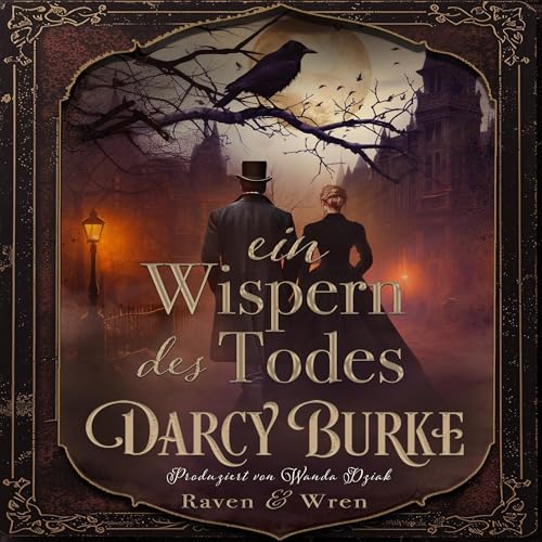 Ein Wispern des Todes Hörbuch über Spannung, Geheimnisse und tödliche Intrigen